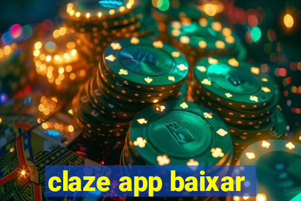 claze app baixar